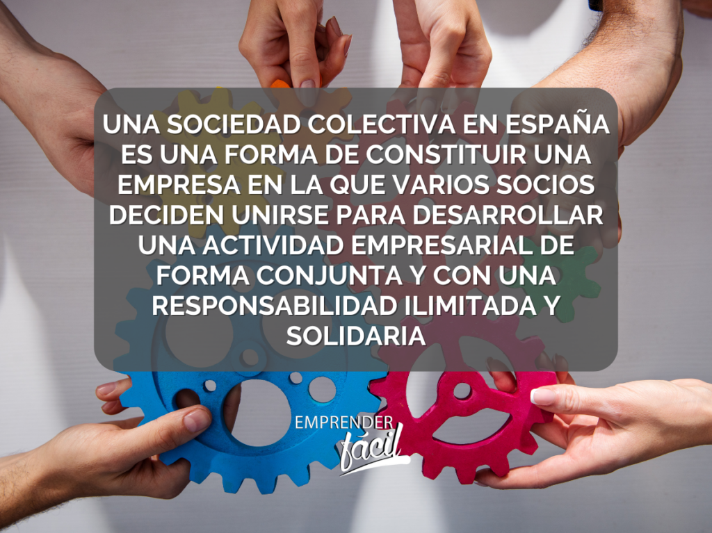 requisitos sociedad colectiva en España