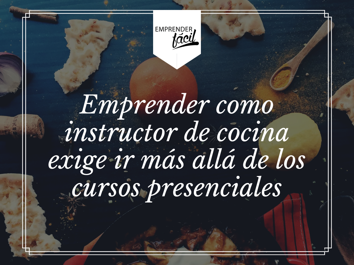 Emprende como instructor de cocina mediante libros o guías