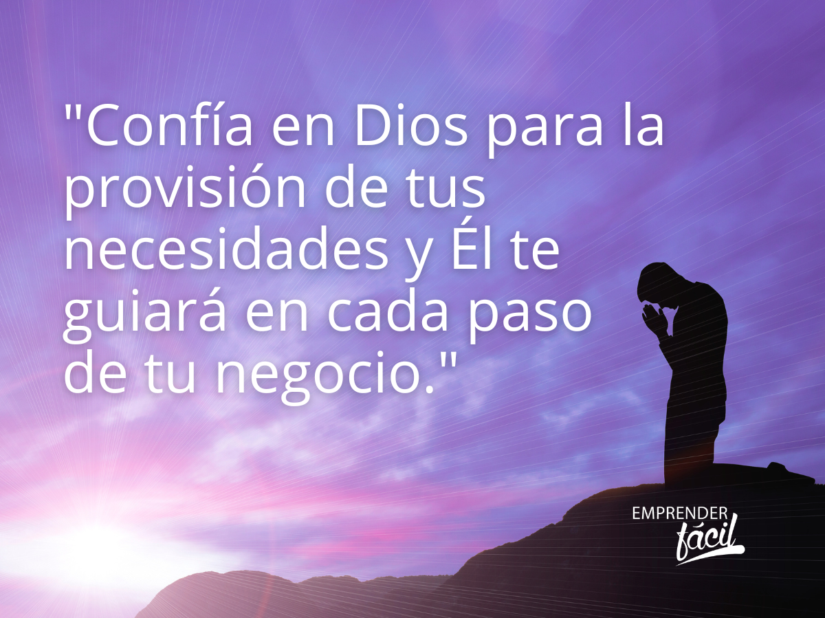 buscar dirección divina en los negocios honrar a Dios siendo emprendedor