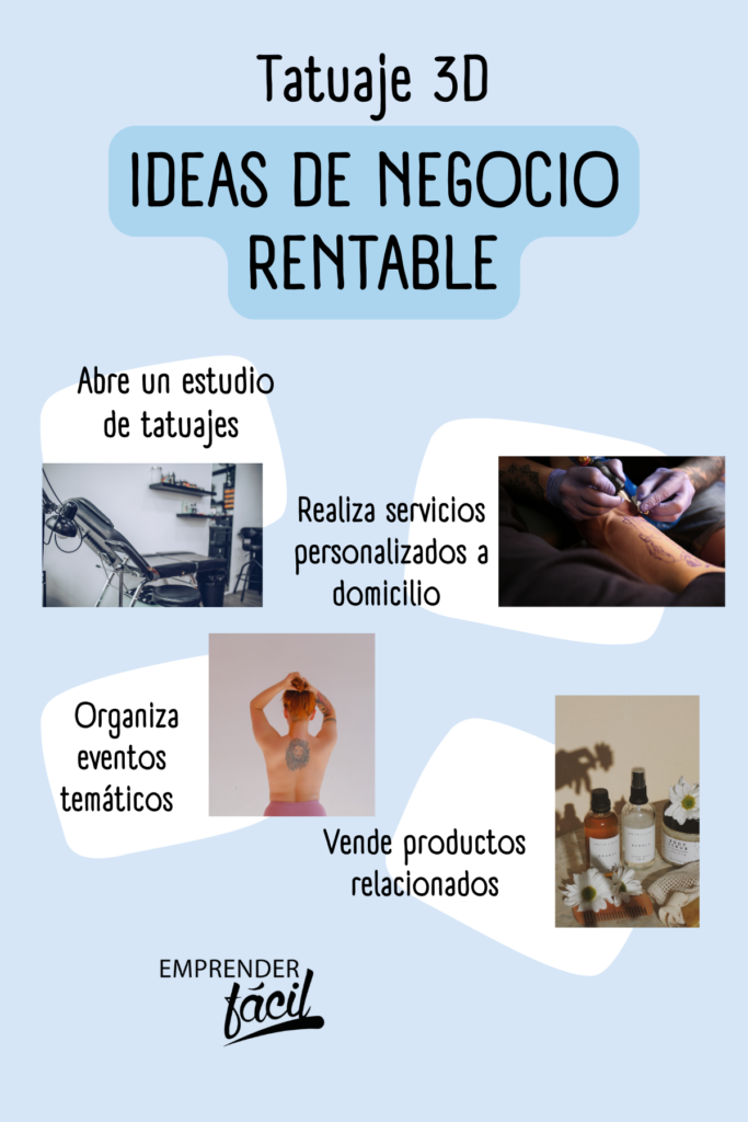 Tatuajes 3D: un negocio rentable