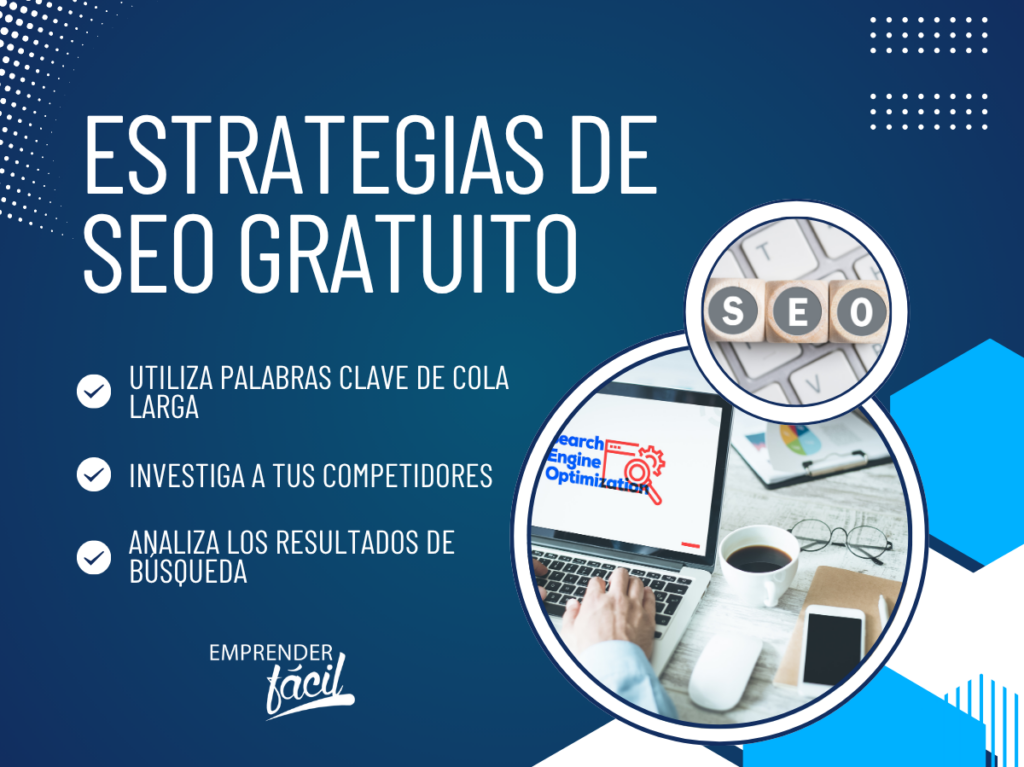 estrategias de SEO gratuito - consejos SEO gratis SEO Gratis cómo ejecutarlo